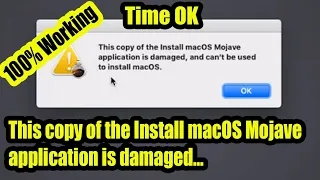 This copy of the Install macOS Mojave application is damaged (High Sierra, Catalina)