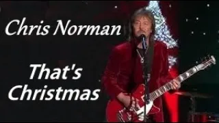 Chris Norman - That's Christmas (English lyrics/Magyar felirat)