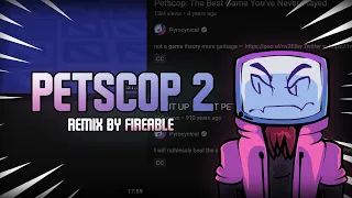 Funkscop - Petscop 2 (Fireable Remix)