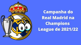 Campanha do Real Madrid na Champions League de 2021/22