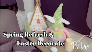 * NEW * Spring Refresh & Easter Decorate / Happy Easter / Spring Cleaning / RV Life /