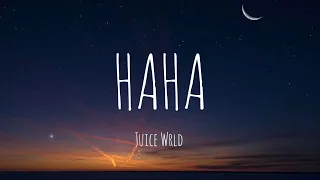 Juice Wrld - Haha ( Lyrics ) || Unreleased