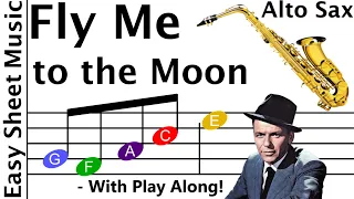 How to Play Fly Me to the Moon on Alto Saxophone | Easy Beginner Sheet Music