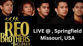 REO BROTHERS OF TACLOBAN - LIVE IN SPRINGFIELD, MISSOURI