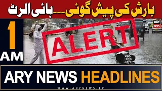 ARY News 1 AM Headlines 1st March 2024 | Rain forecast, high alert