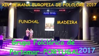 FOLCLORE - SEMANA EUROPEIA - Grupo Folclórico de Portomar 2017