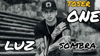 TOSER ONE - luz y sombra (fecha de extreno)