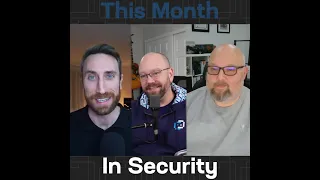 This Month In Security Episode 06: December, 2022