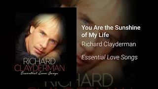 Richard Clayderman - You Are the Sunshine of My Life (Official Audio)