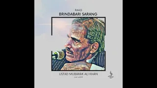 Ustad Mubarak Ali Khan - Raag BRINDABARI SARANG - Promo