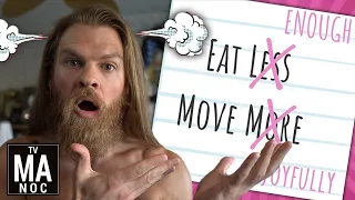 Is "Eat Less, Move More" Good Advice?? | Diets DON'T Work