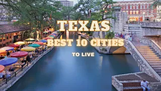 10 Best Cities to Live in Texas | Best Places to Live in The United States | Best Cities in Texas