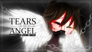 Tears of an Angel (see desc for part 2) ♥ GLMV / GCMV ♥ Gacha Life Songs / Music Video