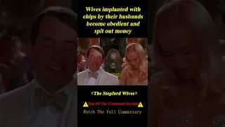 Wives Are Implanted with Microchips by Husbands to Become Obedient Stepford Wives  #shorts 3/3