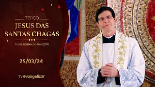 Terço e 4º dia da Novena de Jesus das Santas Chagas | 25/03/24