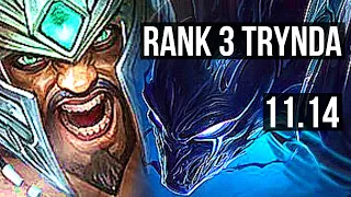 TRYNDAMERE vs NOCTURNE (TOP) | Rank 3 Trynda, 6 solo kills, 300+ games | NA Grandmaster | v11.14