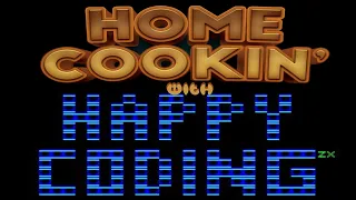 Happy Coding's Home Cookin'!  ZX Programming Stream - Oct. 13, 2022