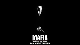 Mafia: The City of Lost Heaven Fan Made Trailer Remastered