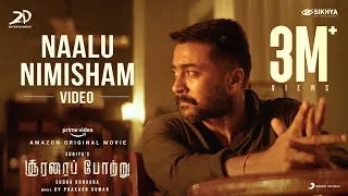 Soorarai Pottru - Naalu Nimisham Video | Suriya, Aparna | G.V. Prakash Kumar | Sudha Kongara