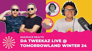 Bassface Reacts: Da Tweekaz LIVE @ Tomorrowland Winter 2024 | Reaction Video