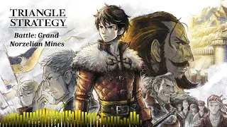TRIANGLE STRATEGY OST (Original Soundtrack) - "Battle in Grand Norzelian Mines" EXTENDED