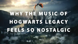 The Music of Hogwarts Legacy - Similarities to other Harry Potter Scores
