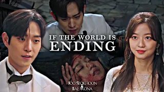 » Joo Seok Hoon & Bae Ro Na | if the world was ending - The Penthouse [FMV]