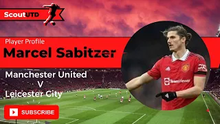 Marcel Sabitzer Manchester United V Leicester City His Best Performance Yet!!!