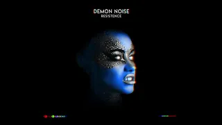Demon Noise - Resistence (Original Mix) [Legend]