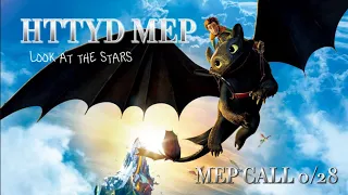 Look At The Stars | HTTYD MEP Call 0/28