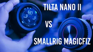 Tilta Nano II vs SmallRig MagicFIZ