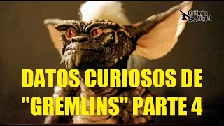 Datos Curiosos de Gremlins Parte 4