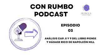 Podcast "Con Rumbo" E03