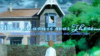 When Marnie was There | Film Analysis