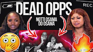 😱Notti Osama X DD Osama - “DEAD OPPS” (Music video) | REACTION!!!