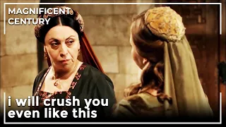 Daye Puts Gülşah In Her Place | Magnificent Century