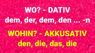 Wo oder Wohin?, Basics, Deutsch lernen, Dativ oder Akkusativ bei Wechselpräpositionen, den, dem, der