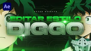 COMO EDITAR ESTILO DIGGO NO AFTER EFFECTS