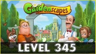 Gardenscapes Level 345 | No Boosters