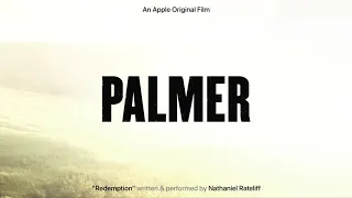 Nathaniel Rateliff - Redemption (From the Apple Original Film “Palmer”)