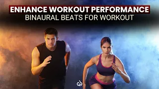 Workout Music: Workout Focused Binaural Beats, Enhance Workout Performance