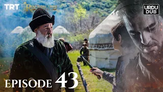 Ertugrul Ghazi Urdu ｜ Episode 43 ｜ Season 1