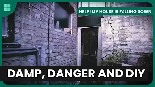 Damp, Mice, and Collapsing Walls - Help! My House Is Falling Down - S02 EP7 - Home Renovation