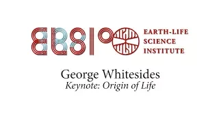 6th ELSI Symposium: George Whitesides