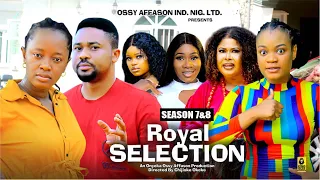 ROYAL SELECTION(SEASON 7&8)(NEW MIKE GODSON AND LUCHY DONALD}||2024 LATEST NIGERIAN NOLLYWOOD MOVIES
