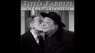 Totò Fabrizi e l'auto del commissario