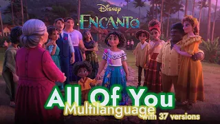 Encanto - All Of You | Multilanguage