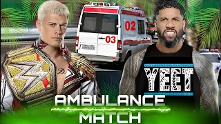 WWE 2K24 - Ambulance Match - Cody Rhodes VS Jey Uso | WWE King of the Ring