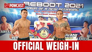 Reboot 2021 Charly Suarez vs Jonjon Estra Official Weigh-in #UKC #VSP