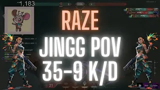 PRX Jingg POV Raze on Lotus 35-9 K/D (VALORANT Pro POV)